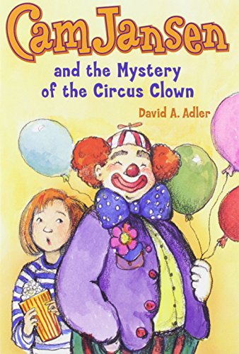9780670200368: Cam Jansen And the Mystery of the Circus Clown (Cam Jansen Mysteries)