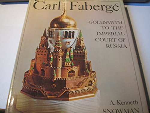 Stock image for Carl Faberge : Goldsmith for sale by Better World Books