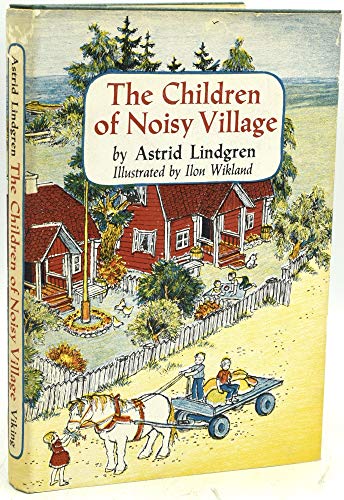 9780670216741: Children of Noisy Village