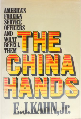 Beispielbild fr The China Hands zum Verkauf von Better World Books