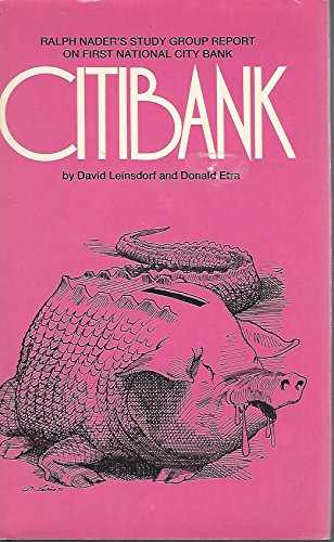 9780670223541: Citibank - Ralph Nader's Study Group Report on First National City Bank