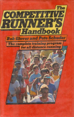 Stock image for The Competitive Runners Handbook for sale by ThriftBooks-Atlanta
