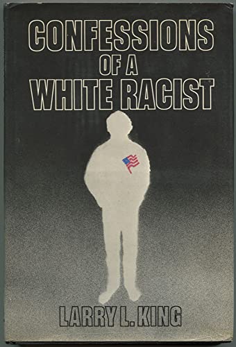 Stock image for Confessions of a White Racist for sale by Open Books