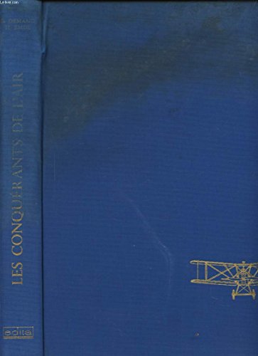 Beispielbild fr Conquerors of the Air: The Evolution of Aircraft 1903-1945 zum Verkauf von Once Upon A Time Books
