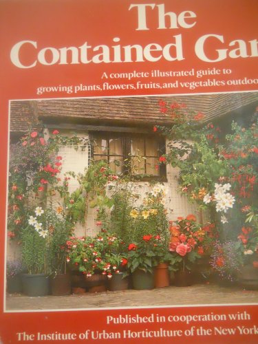 Beispielbild fr The Contained Garden zum Verkauf von Wonder Book