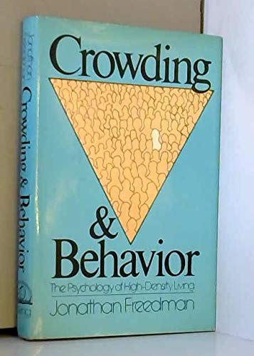 Beispielbild fr Crowding and Behavior zum Verkauf von Better World Books