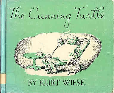 The Cunning Turtle: 2 (9780670250998) by Wiese, Kurt
