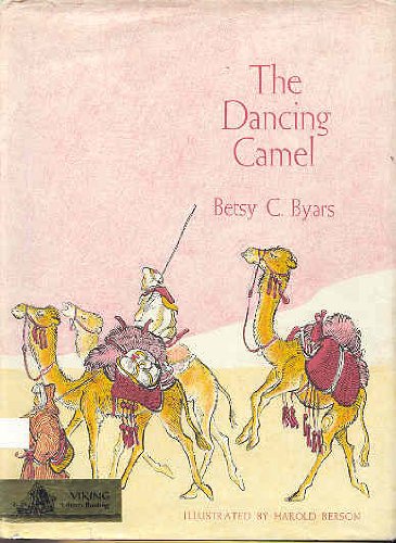 The Dancing Camel (9780670254743) by Byars, Betsy