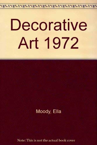 Stock image for Decorative Art 1972 for sale by Bookcase