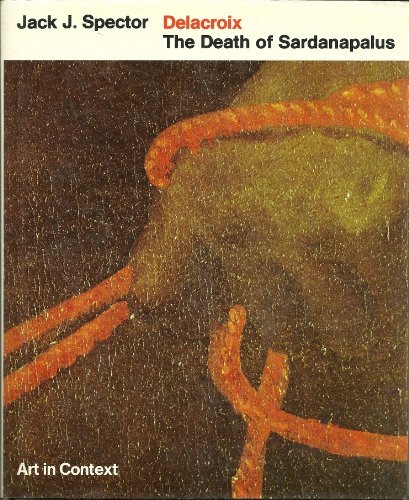 9780670266364: Delacroix: The Death of Sardanapolus