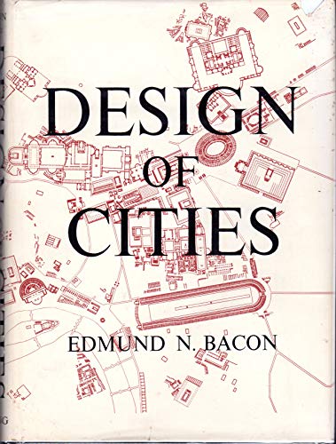 9780670268610: Design of Cities [Hardcover] by Bacon, E N