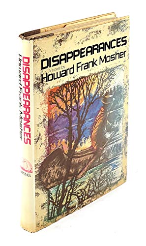 Disappearances. 1st Ed.