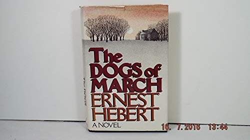Stock image for The Dogs of March for sale by Better World Books