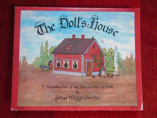 Beispielbild fr The Doll's House : A Reproduction of the Antique Pop-Up Book zum Verkauf von Better World Books: West