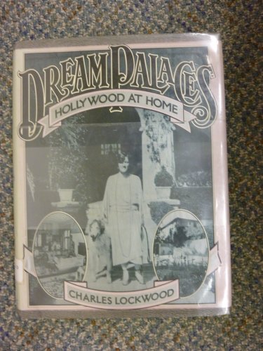 Stock image for Dream Palaces : Hollywood "At Home" for sale by Better World Books