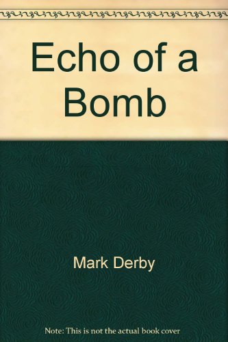 Stock image for Echo of a Bomb: 2 for sale by HPB-Emerald