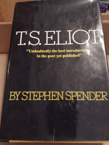 T. S. Eliot: 2 (9780670291847) by Spender, Stephen