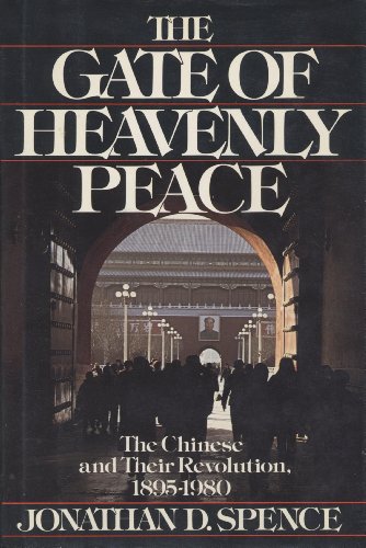 9780670292479: Gate of Heavenly Peace: The Chinese and Their Revolution, 1895-1980