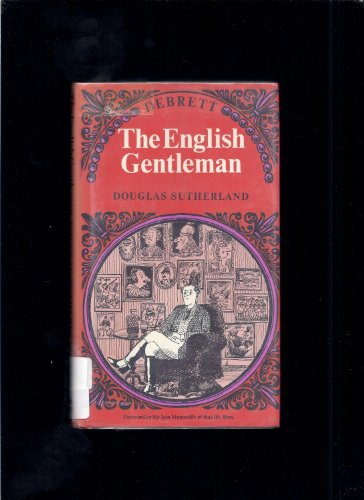 Stock image for The English Gentleman for sale by Open Books