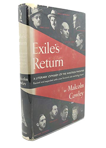 9780670301256: Exile's Return: A Literary Odyssey of the 1920s