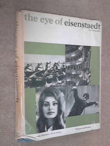 Stock image for The Eye of Eisenstaedt for sale by HPB-Diamond