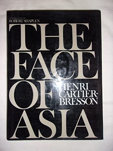 Henri-Cartier Bresson The Face Of Asia