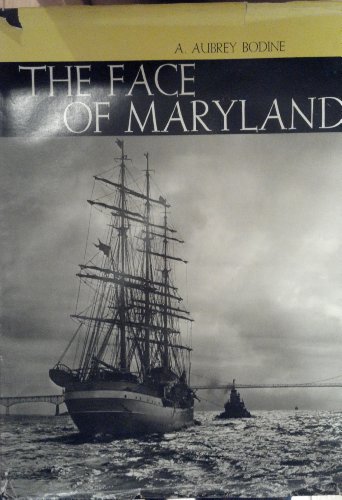 Stock image for The Face of Maryland for sale by Sequitur Books