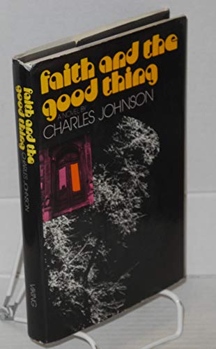 Stock image for Faith and the Good Thing for sale by ThriftBooks-Atlanta