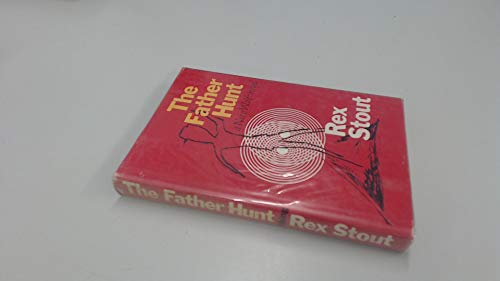 9780670309450: The Father Hunt