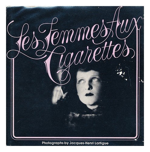 Stock image for Les Femmes aux Cigarettes for sale by Riverby Books