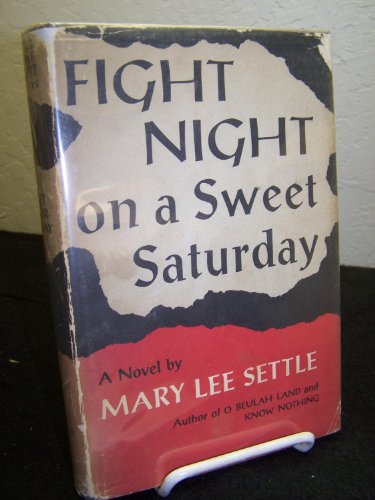 Fight Night on a Sweet Saturday (9780670312276) by Settle, Mary Lee