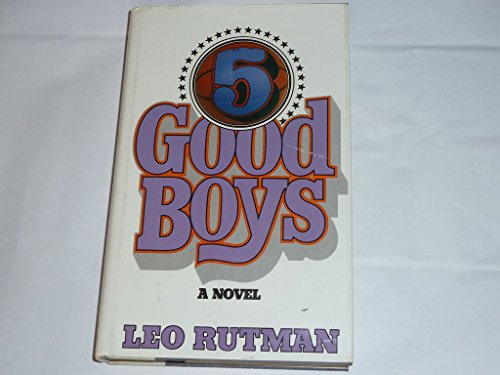 Stock image for Five Good Boys for sale by Thomas F. Pesce'
