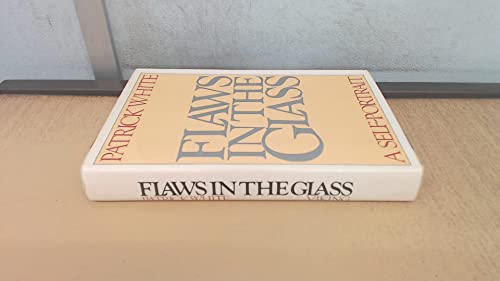 Beispielbild fr Flaws in the Glass First edition by White, Patrick (1982) Hardcover zum Verkauf von Open Books