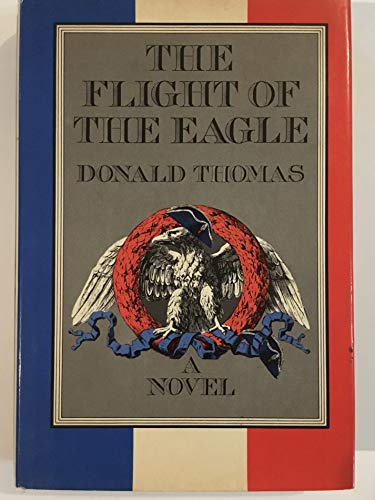 Imagen de archivo de Flight of the Eagle a la venta por ThriftBooks-Atlanta