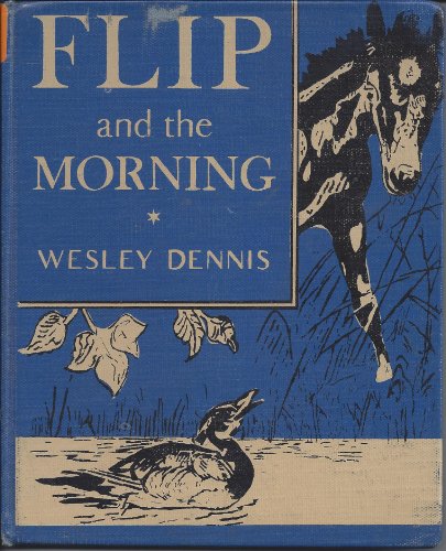 Flip and the Morning: 2 (9780670319343) by Dennis, Wesley