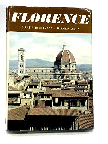 Florence: 2 (9780670319633) by Hurlimann, Martin; Acton, Harold