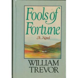 Fools of Fortune (9780670323555) by Trevor, William