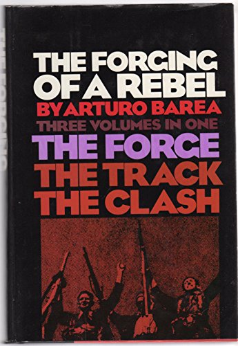 9780670323678: The Forging of a Rebel