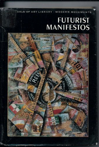 Futurist Manifestos. Edited and with an Introduction by Umbro Apollonio. (= The Documents of the 20th-Century Art; Ed.by Robert Motherwell and Bernard Karpel) - Apollonio, Umbro (Ed.)