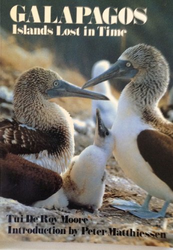 Stock image for Galapagos : Islands Lost in Time for sale by Wonder Book