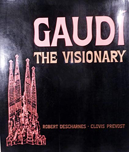 Imagen de archivo de Gaudi The Visionary a la venta por Timshala Books