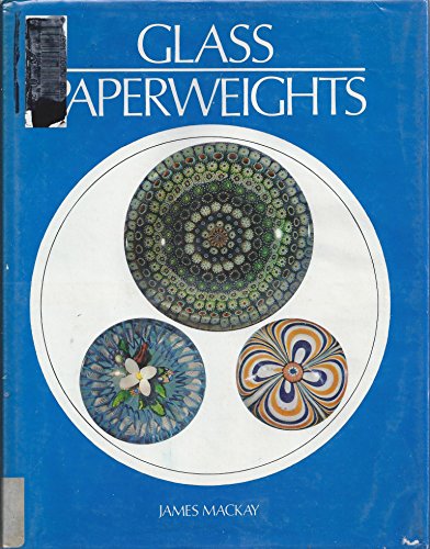 Imagen de archivo de GLASS PAPERWEIGHTS a la venta por Riverow Bookshop
