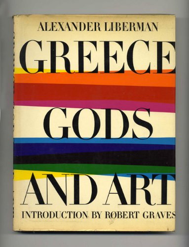 Beispielbild fr Greece, Gods and Art zum Verkauf von Sequitur Books