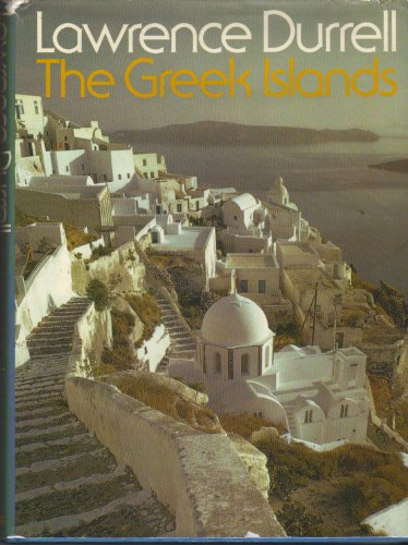 The Greek Islands (A Studio Book) (9780670352968) by Lawrence Durrell