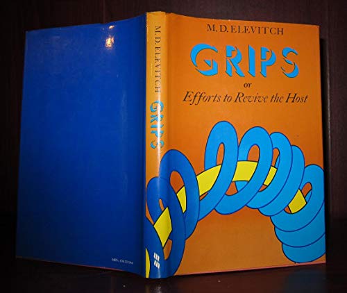 Imagen de archivo de Grips or Efforts to Revive the Host a la venta por Willis Monie-Books, ABAA