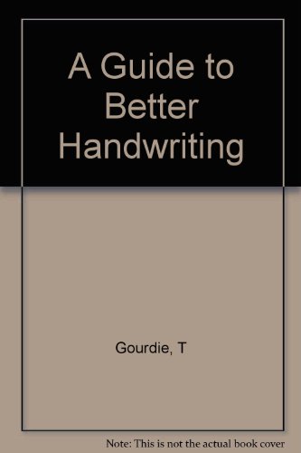 A Guide to Better Handwriting: 2 (9780670357246) by Gourdie, Tom