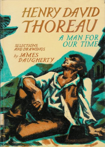 9780670367122: Henry David Thoreau: A Man For Our Time