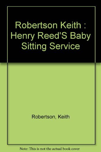 Stock image for Henry Reed's Baby-Sitting Service for sale by Irish Booksellers