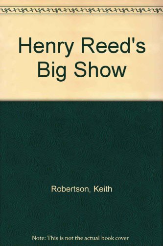 9780670368402: Title: Henry Reeds Big Show