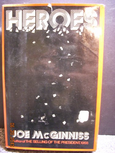 Heroes (9780670369058) by McGinniss, Joe